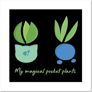 My magical pocket plants Posters and Art